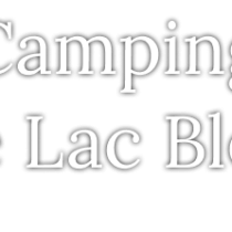 Camping du Lac Bleu Ciela Village 